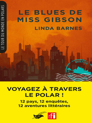 cover image of Le Blues de Miss Gibson (Coll. Le Tour du monde en polars)